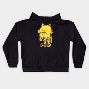 Déjeme Sano, Perro Kids Hoodie